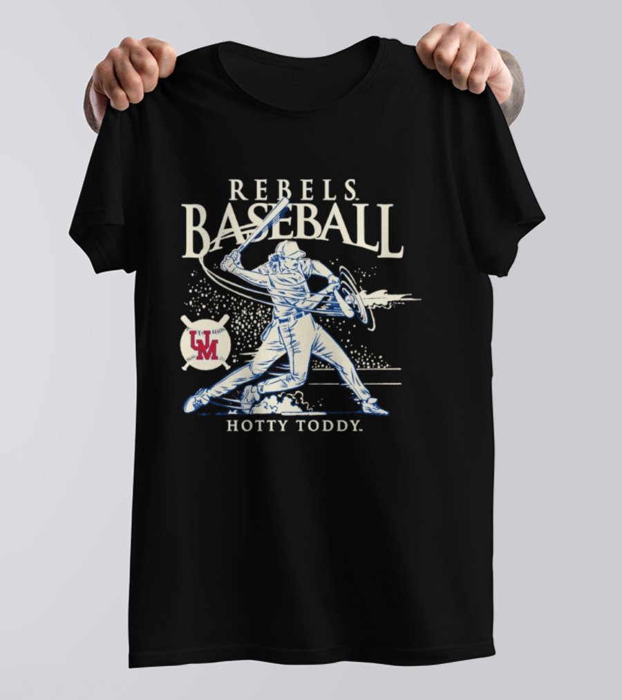 Rebels Baseball UM Hotty Toddy On The Screws T-Shirt