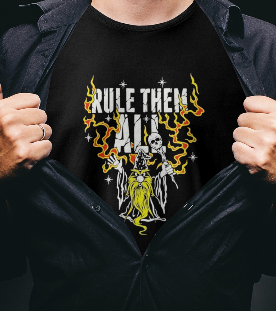 Rule Them All Wizard Flames Magic Power Wand And Stars T-Shirt
