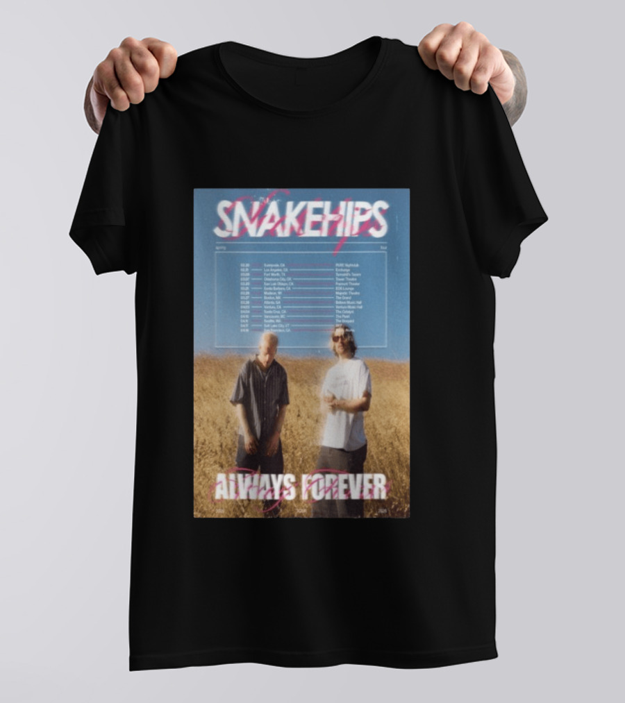 Snakehips Always Forever Spring Tour 2026 Dates With Concert Locations And Band Members T-Shirt