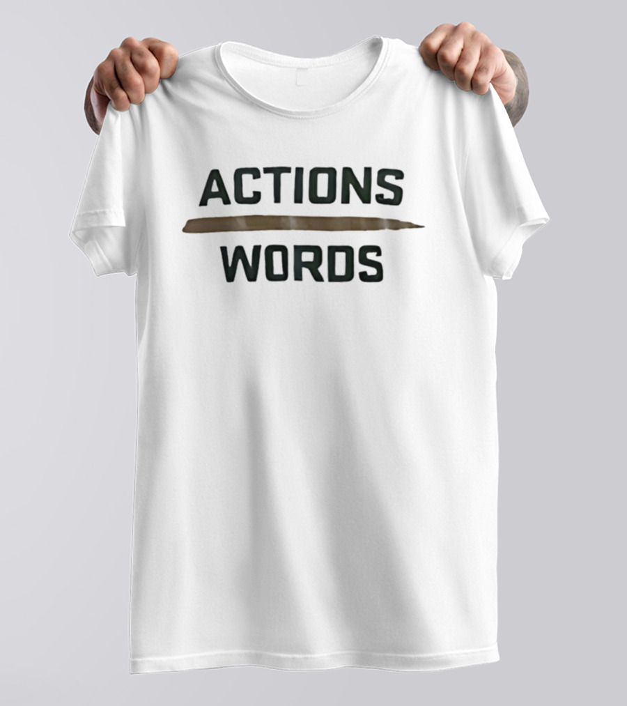 Actions Words Colorado State Rams Basketball Team Spirit T-Shirt