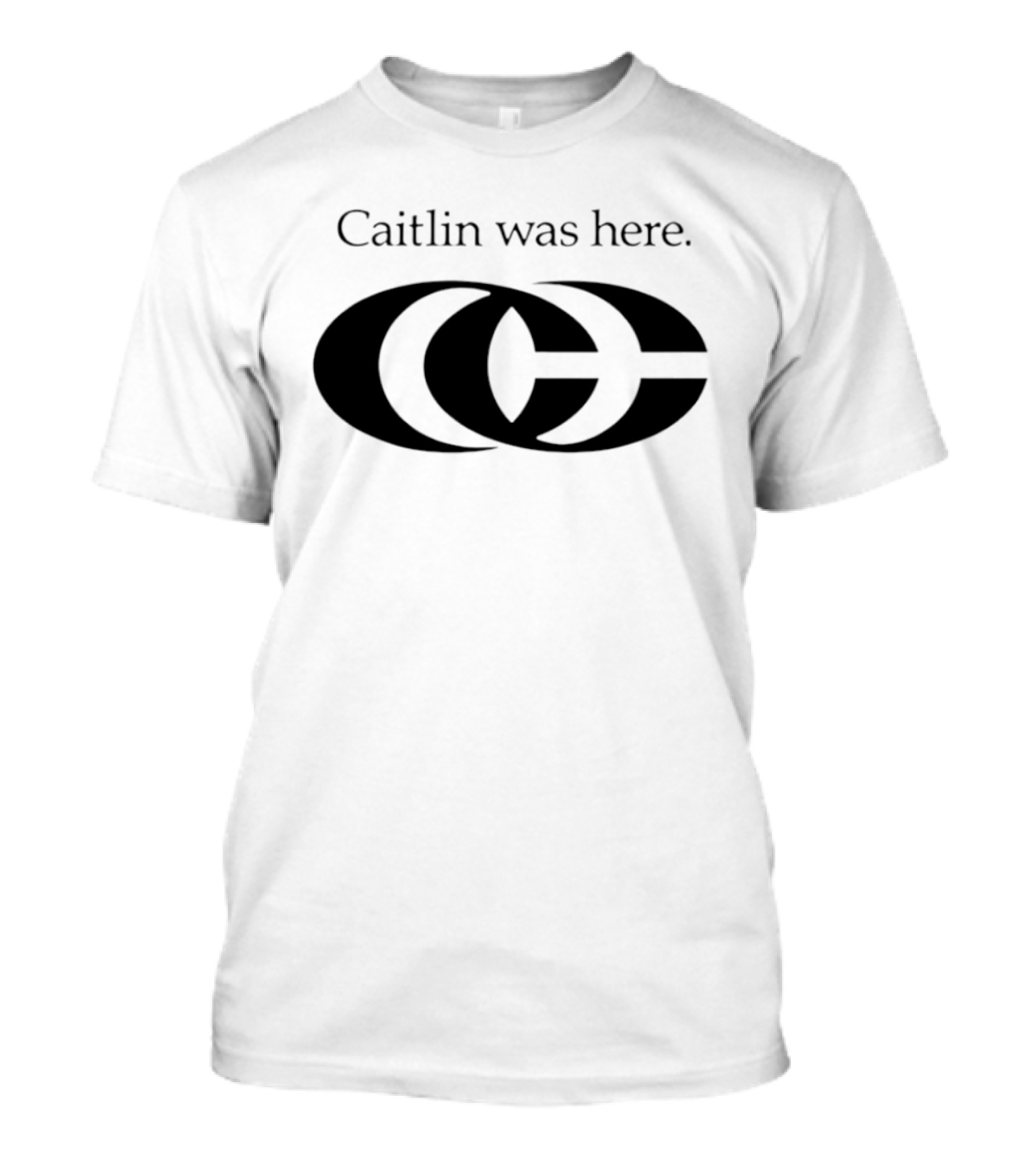 Caitlin Was Here Overlapping CC T-Shirt