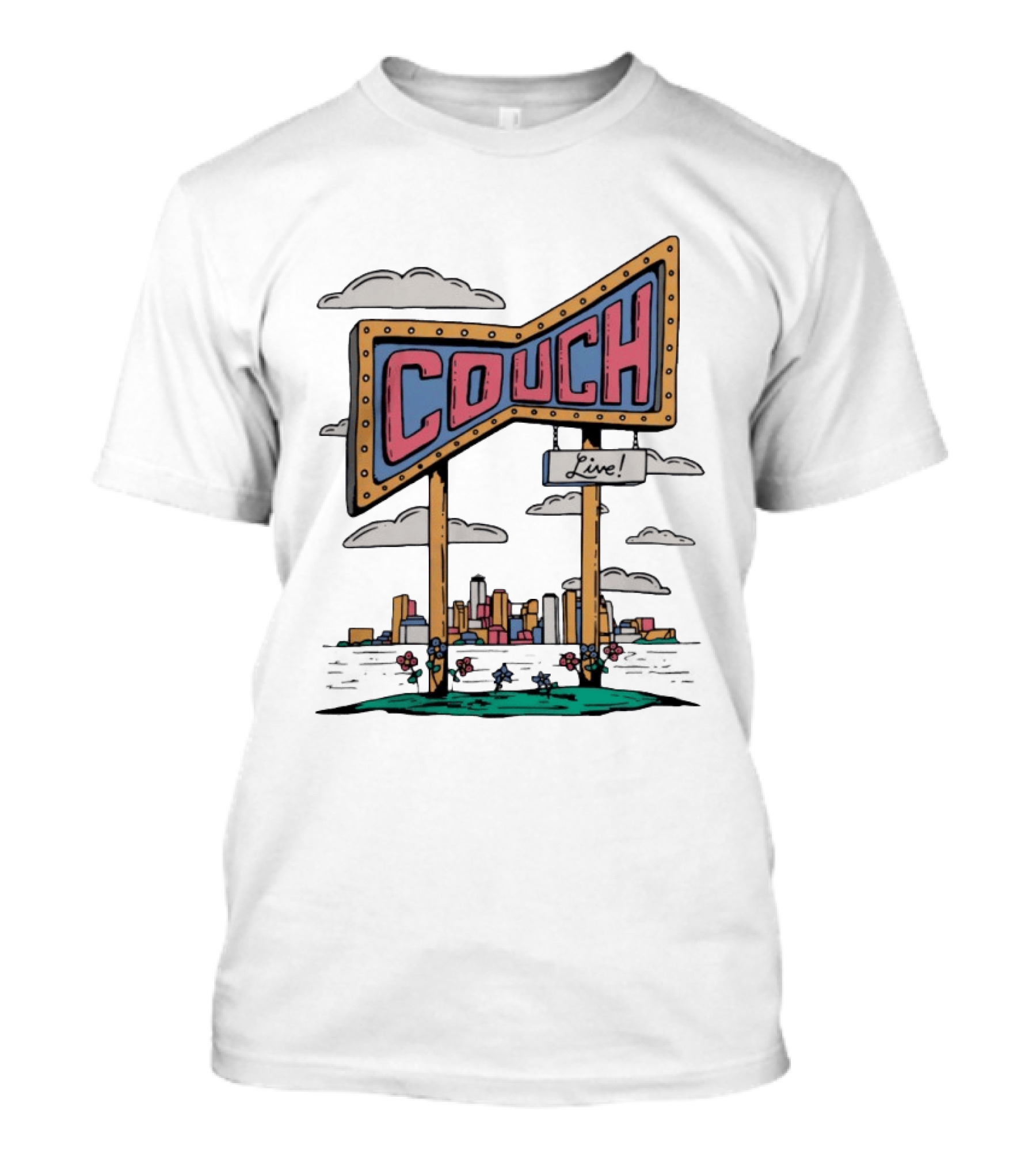 Couch Live Sign City Skyline T-Shirt