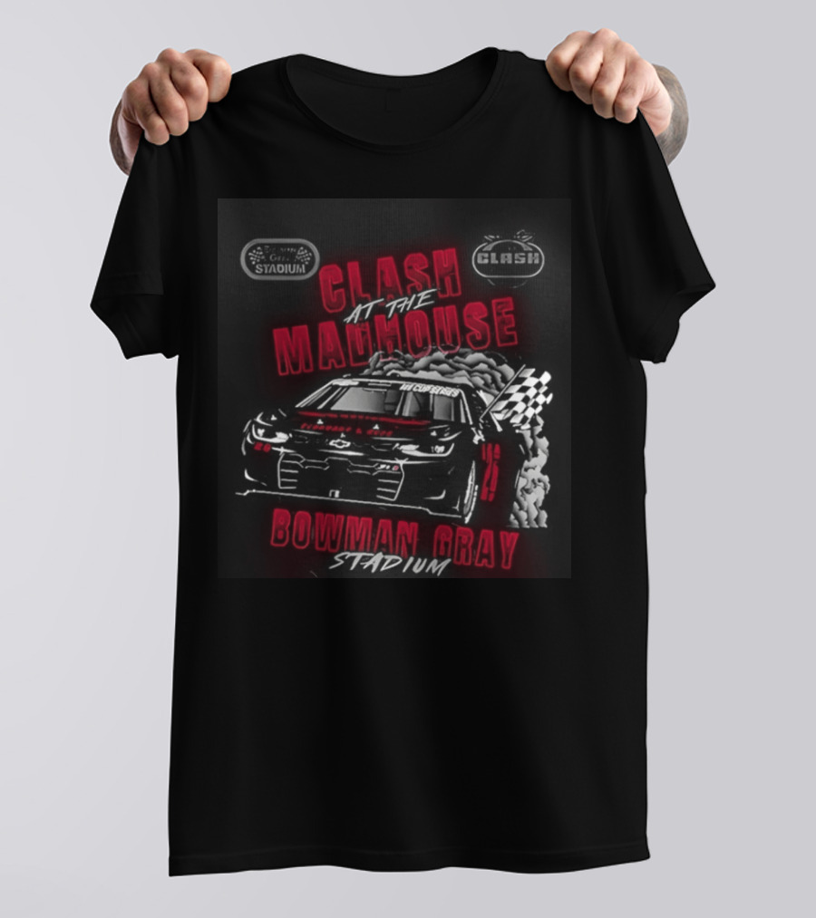Clash At The Madhouse Ghost Car Bowman Gray 2026 T-Shirt