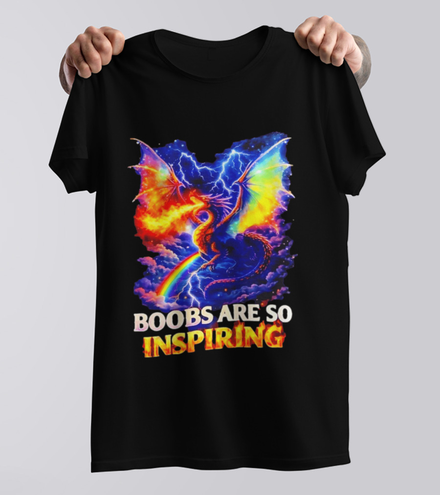 Boobs Are So Inspiring Dragon Rainbow Storm Fantasy T-Shirt
