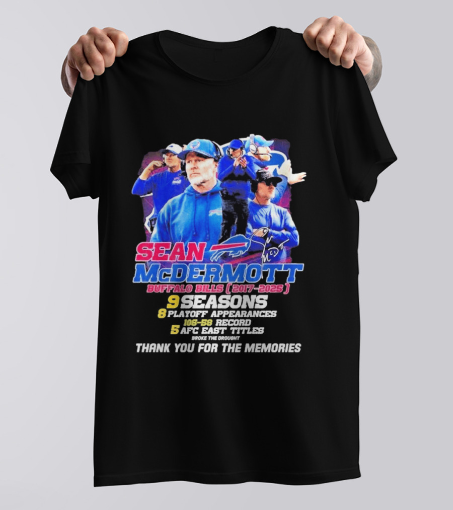 Buffalo Bills Sean McDermott 2017 2025 Nine Seasons Coaching T-Shirt