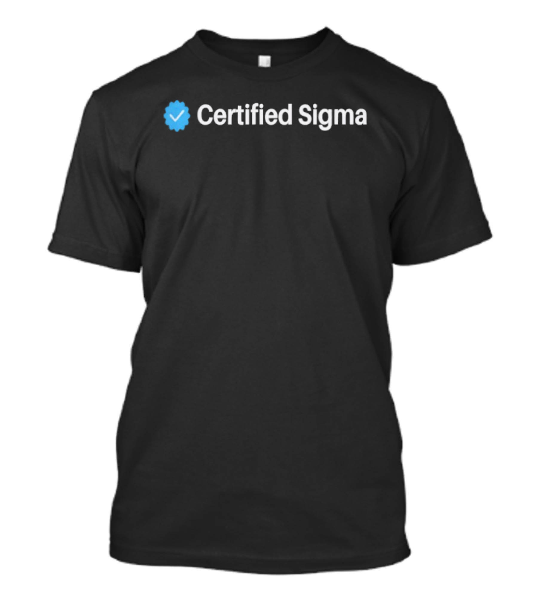 Certified Sigma Check Mark Icon Recognition T-Shirt