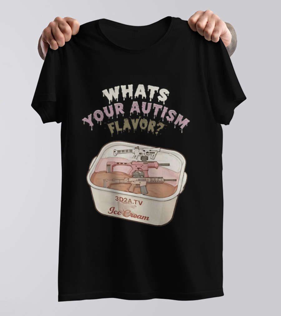 3D2A.TV Ice Cream Whats Your Autism Flavor T-Shirt