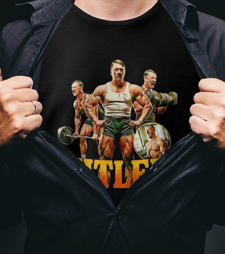 Fitler Adolf Hitler Gym Meme T-Shirt