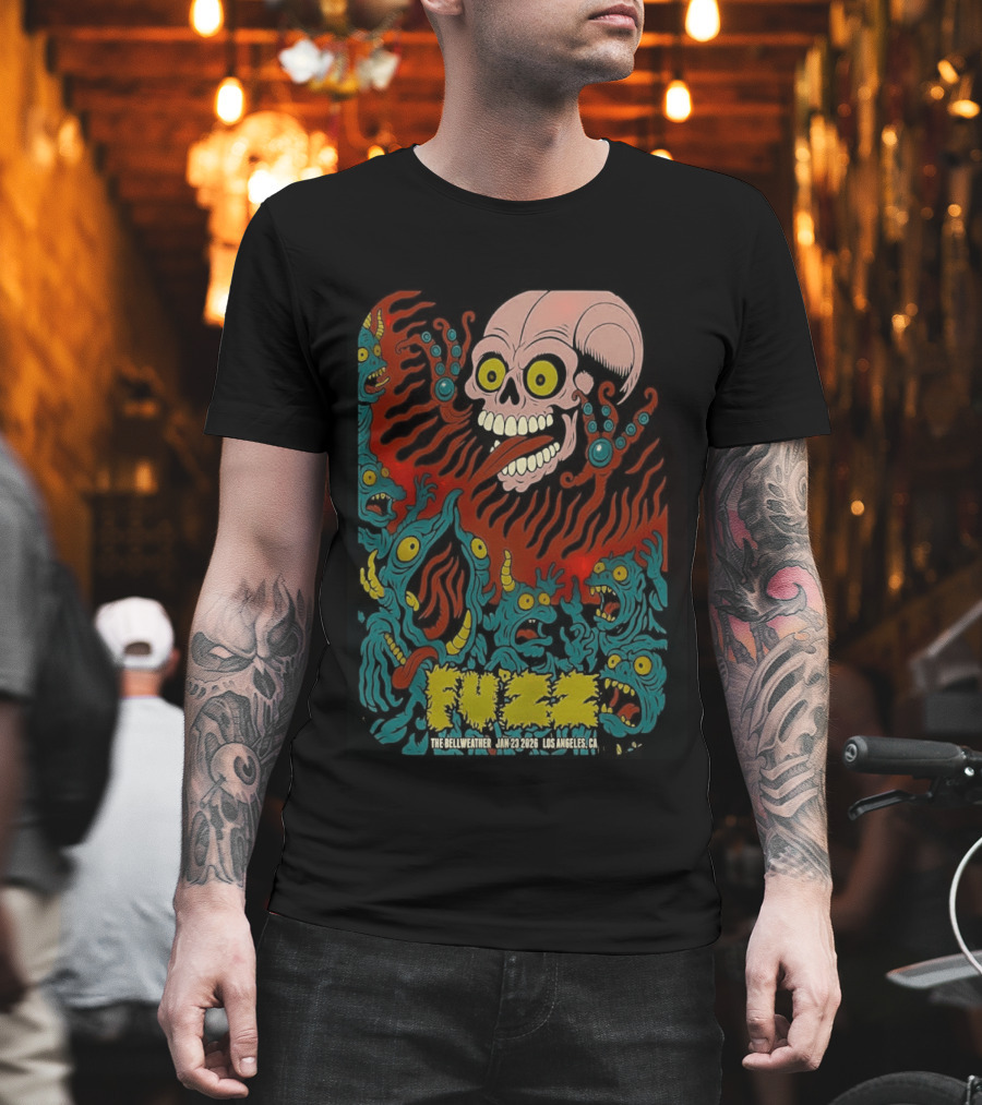 Fuzz Tour Skull Monster Art Los Angeles CA Jan 23 2026 T-Shirt