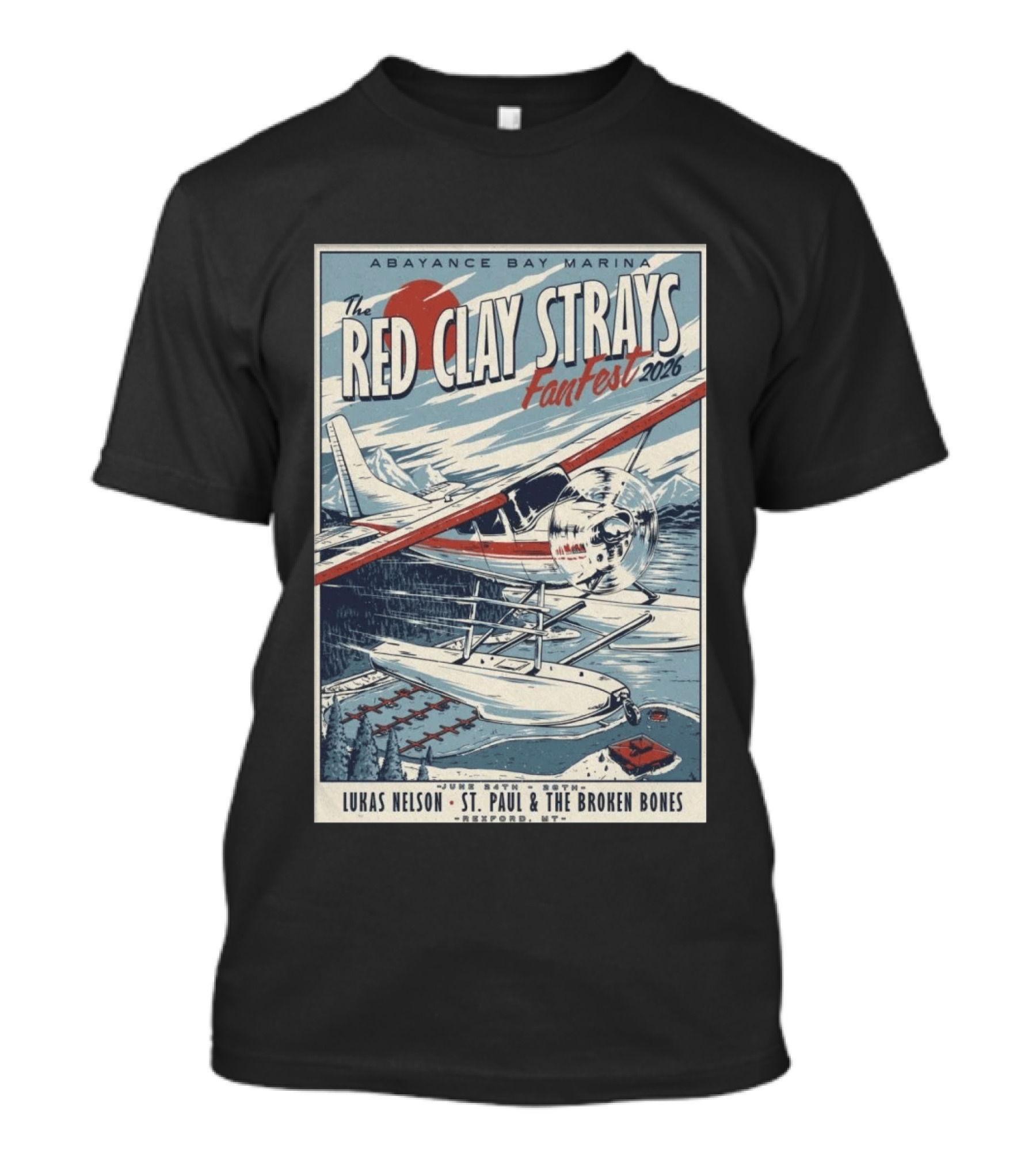 Abayance Bay Marina Red Clay Strays Fanfest 2026 Tour Rexford MT Lukas Nelson St. Paul And The Broken Bones T-Shirt