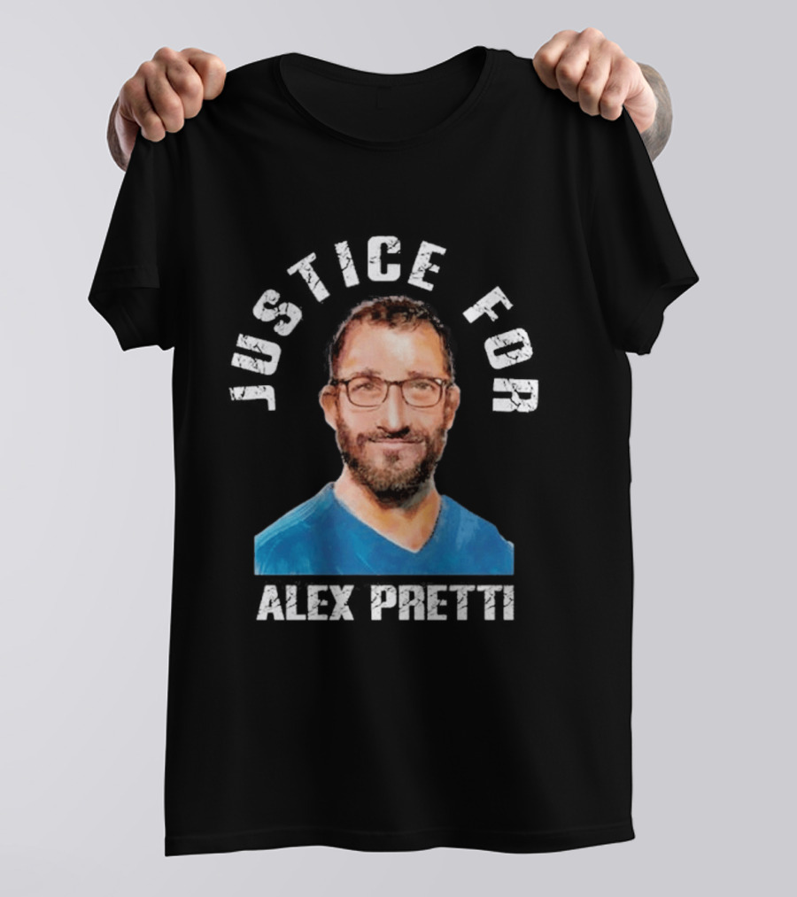 Justice For Alex Pretti Stand With Alex Pretti T-Shirt