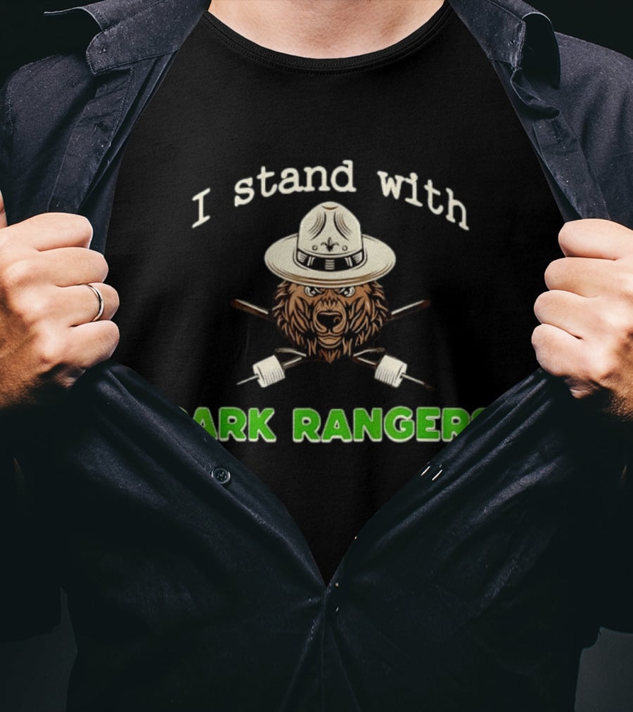 I Stand With Park Rangers Bear In Campaign Hat T-Shirt