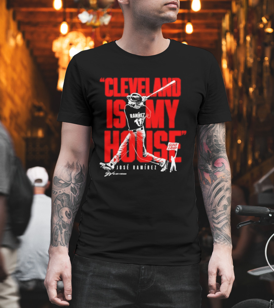 Cleveland Is My House José Ramírez Baseball Player Guardians T-Shirt