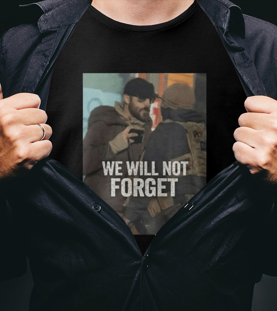 We Will Not Forget Ice Out Of Minneapolis Police Confrontation T-Shirt