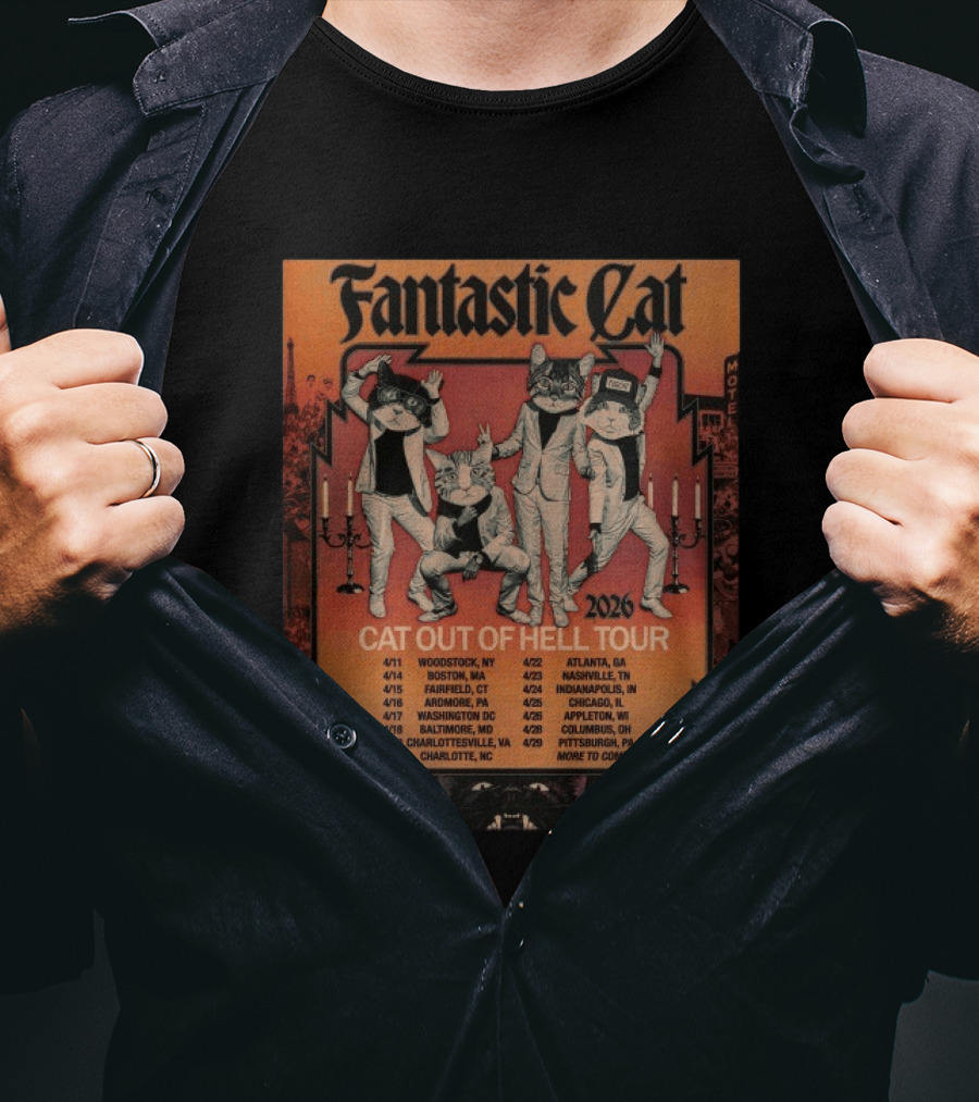 Fantastic Cat Cat Out Of Hell Tour 2026 Woodstock Boston Washington Atlanta Chicago Dates T-Shirt