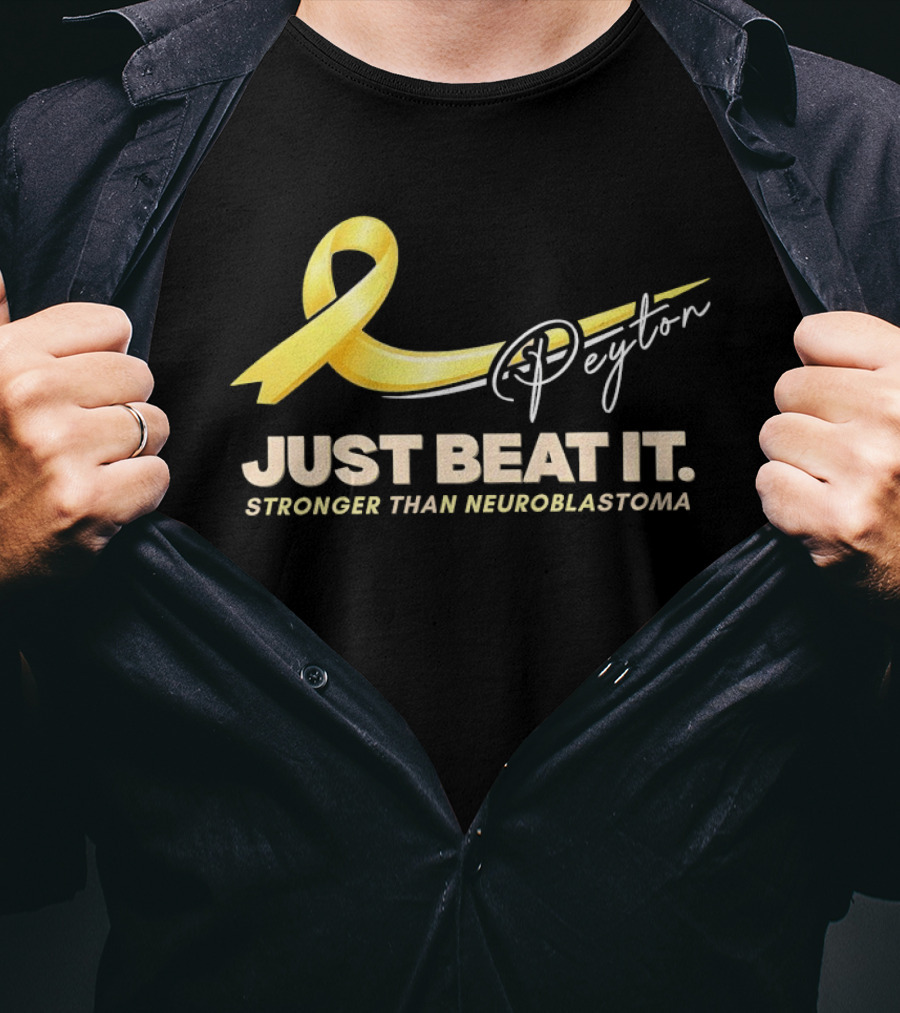 Payton Just Beat It Stronger Than Neuroblastoma Yellow Ribbon T-Shirt