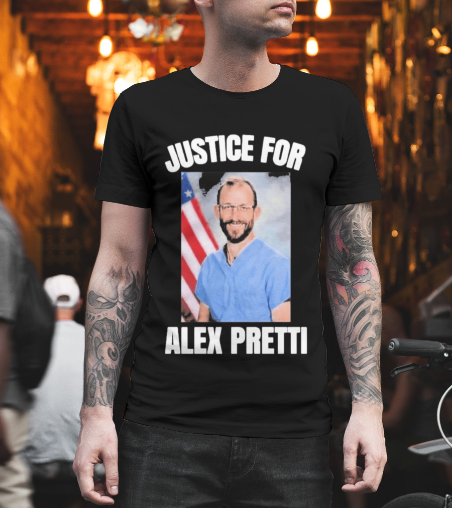 Justice For Alex Pretti American Flag Dedication T-Shirt