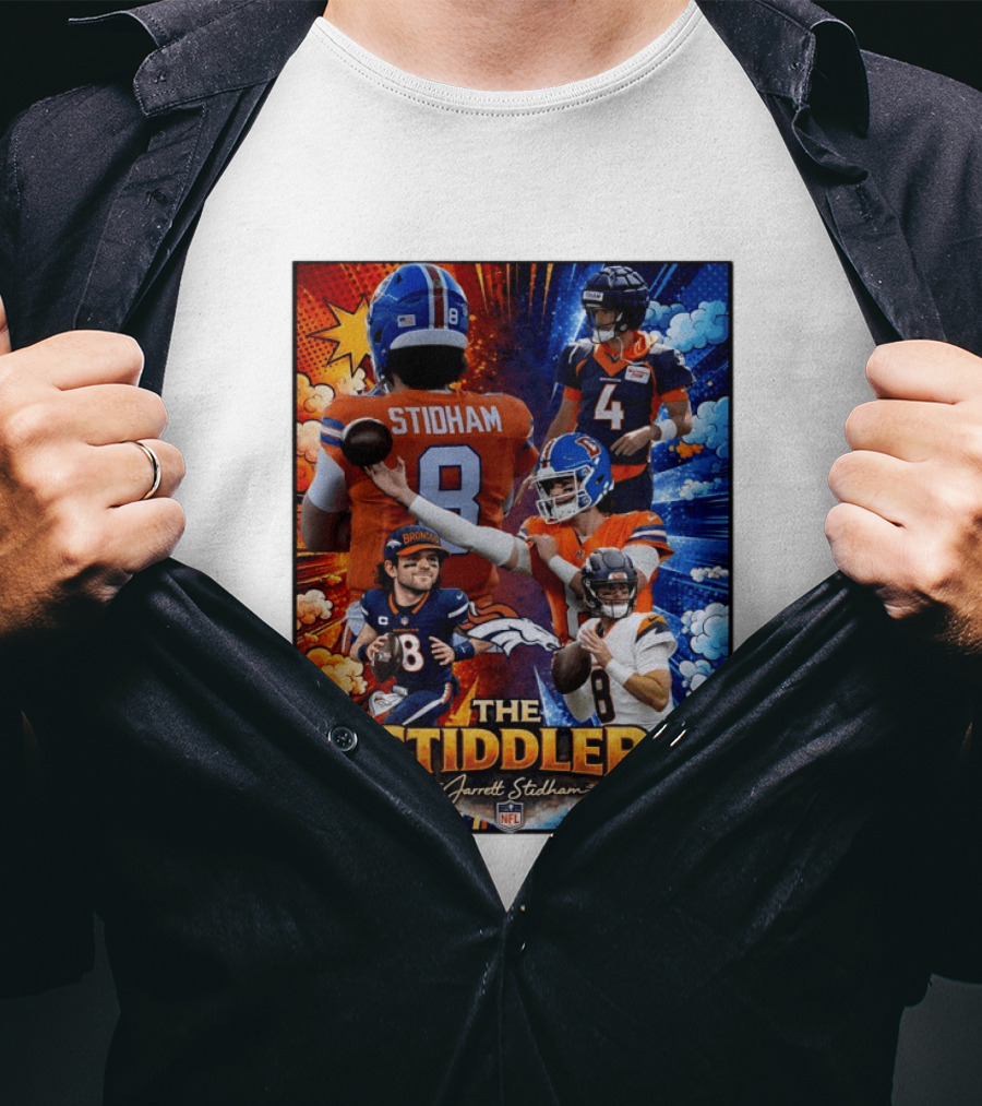 Jarrett Stidham The Stiddler Denver Broncos NFL Football Quarterback T-Shirt