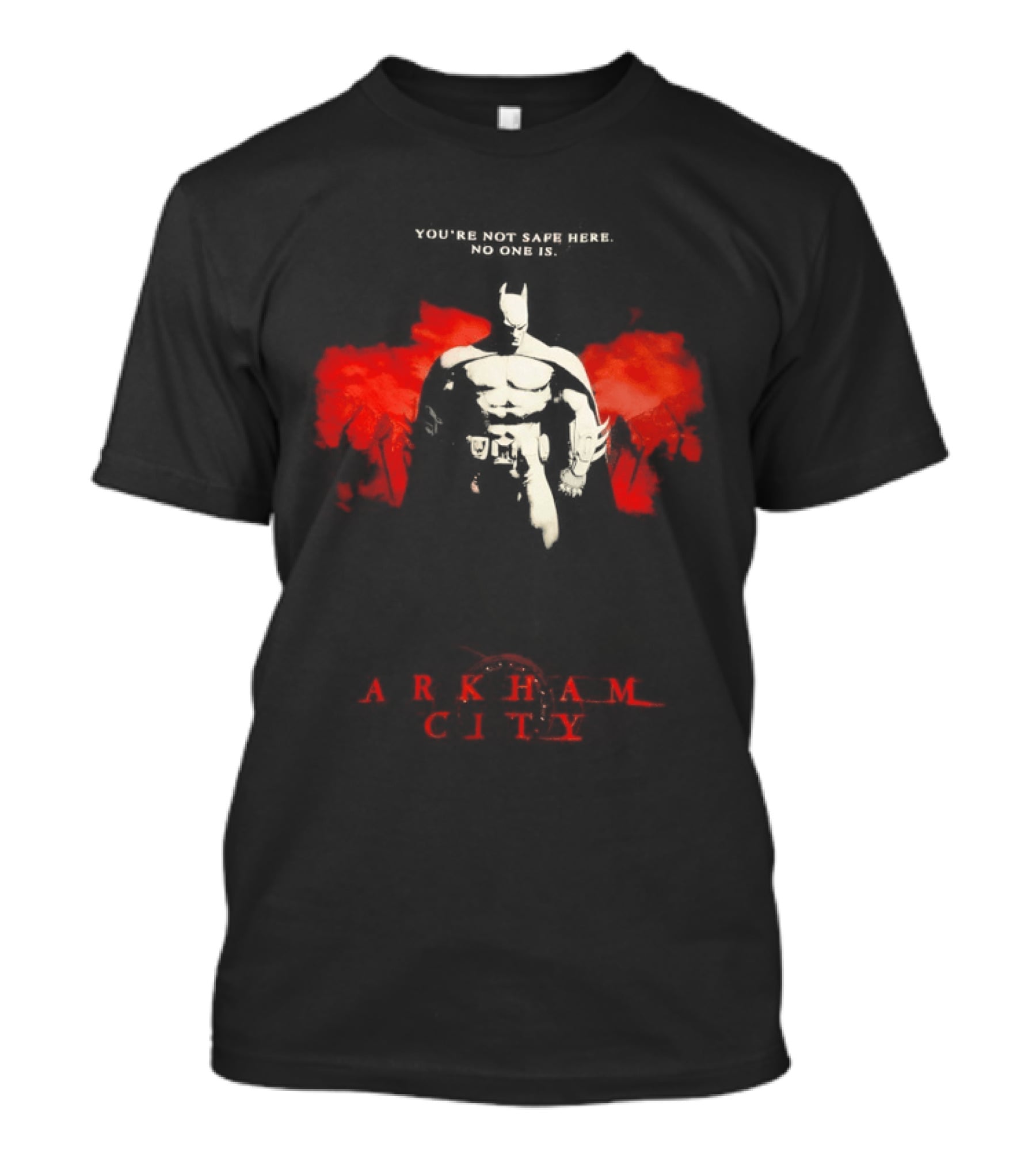 Batman Arkham City You're Not Safe Here No One Is T-Shirt