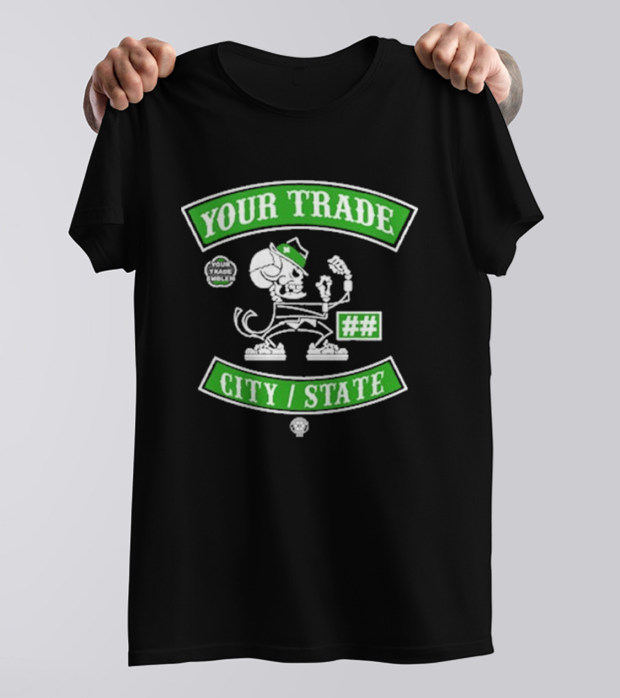 Catch The Truck Members Your Trade City State Skeleton Cartoon T-Shirt
