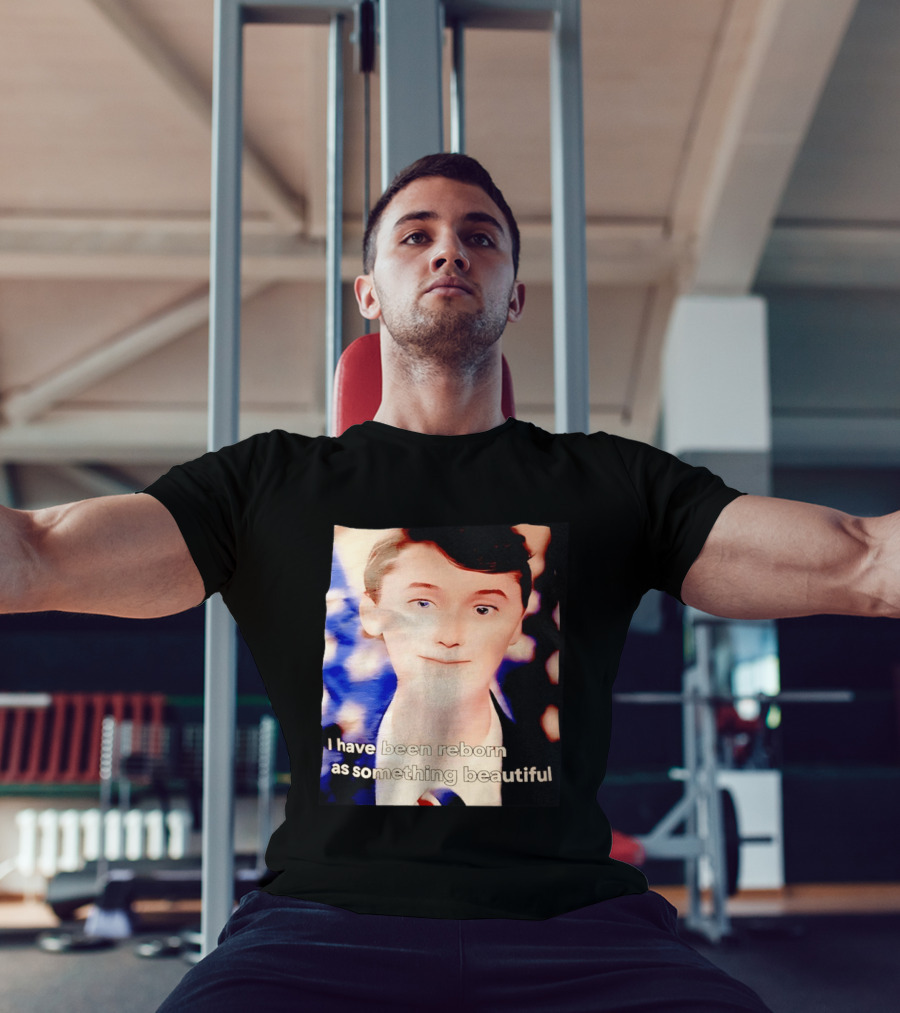Charlie Kirk I Have Been Reborn As Something Beautiful T-Shirt