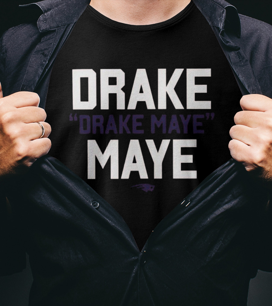 Drake "Drake Maye" Maye Football Fan T-Shirt