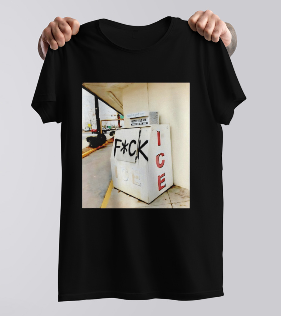 F*ck ICE Abolish ICE Message On Ice Bin T-Shirt