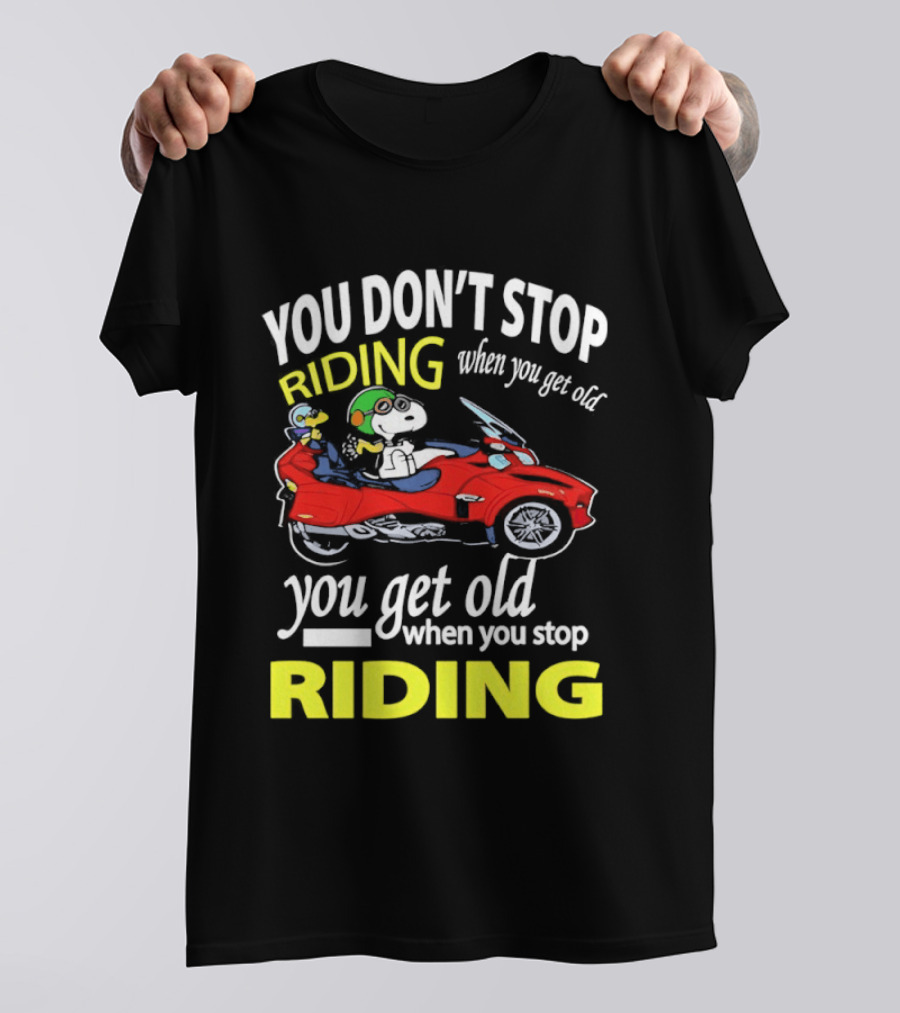 Snoopy Woodstock You Don't Stop Riding Red Car You Get Old T-Shirt