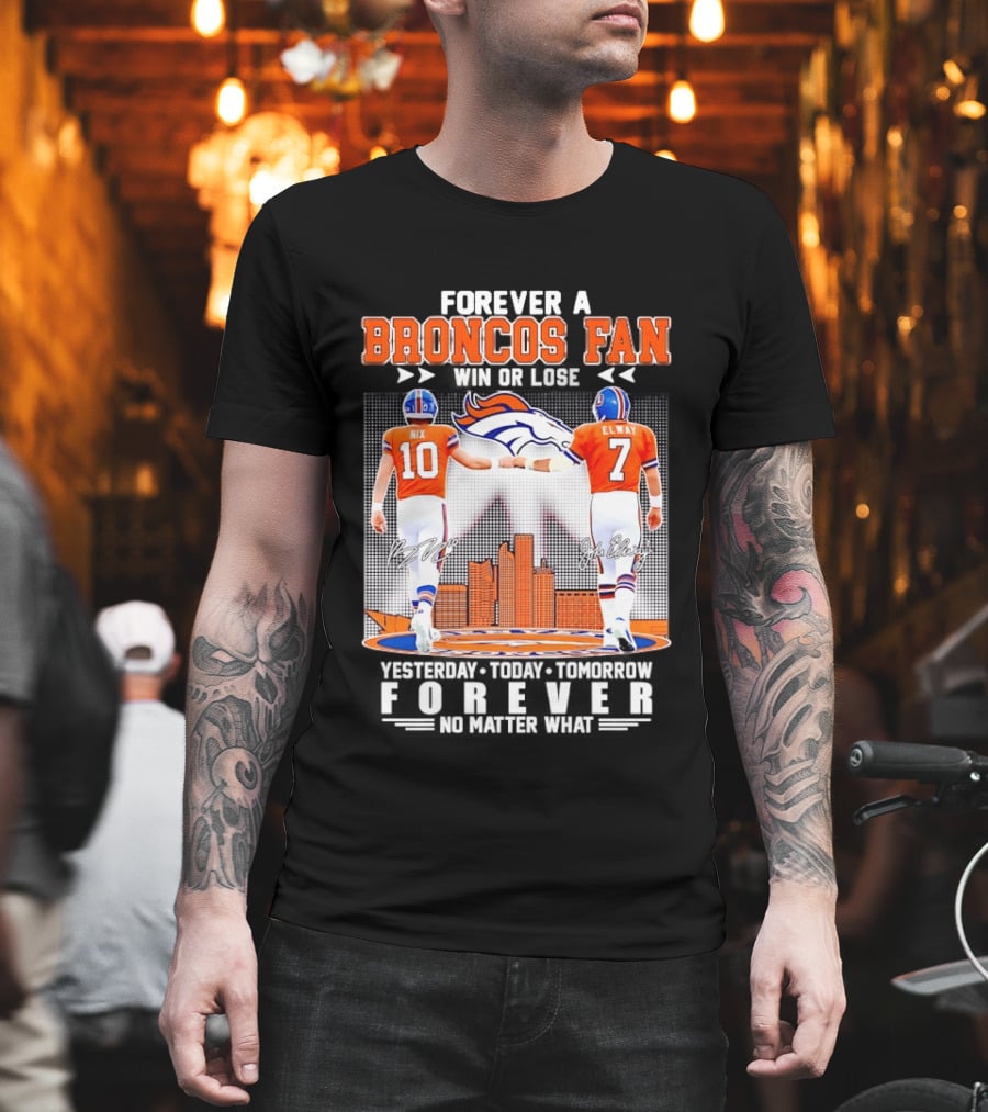 Forever A Broncos Fan Bo Nix John Elway City Skyline T-Shirt