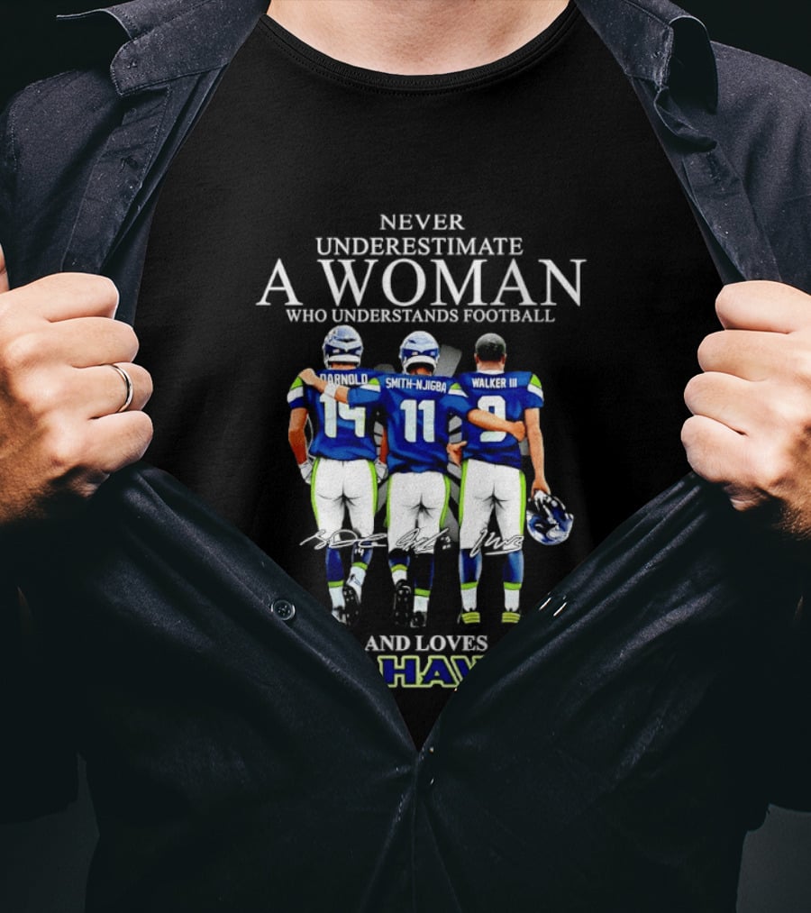 Darnold Smith Njigba Walker III Seattle Seahawks Never Underestimate A Woman T-Shirt