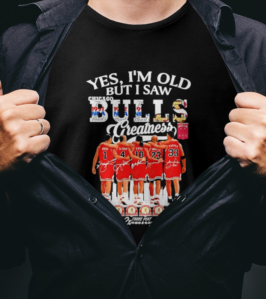 Yes I'm Old But I Saw Bulls Greatness Rose Sloan Love Yao Pippen 2x Three Peat T-Shirt