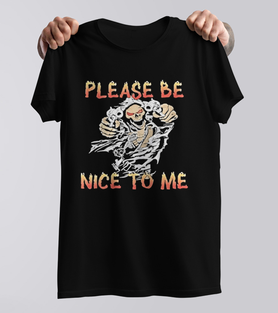 Please Be Nice To Me Skeleton Ghostly Appeal T-Shirt