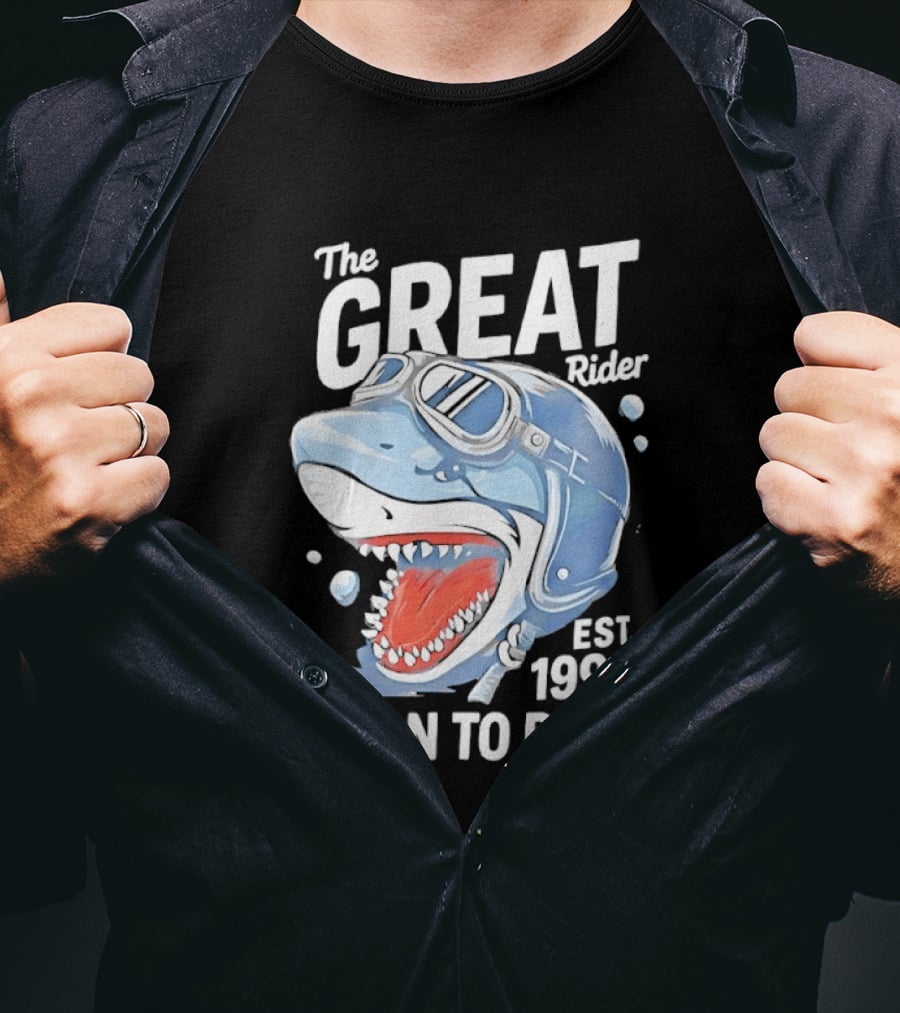 The Great Rider Shark Born To Ride Est. 1996 T-Shirt