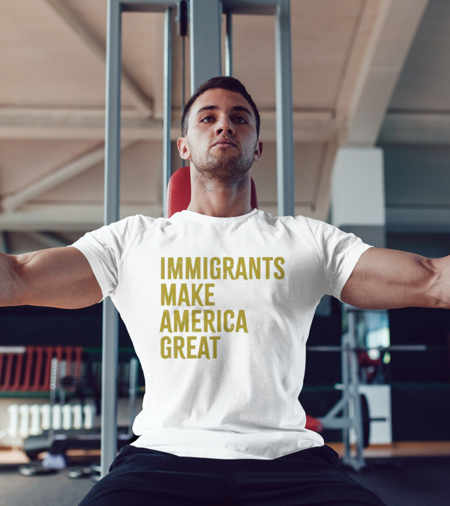 Immigrants Make America Great Yellow T-Shirt
