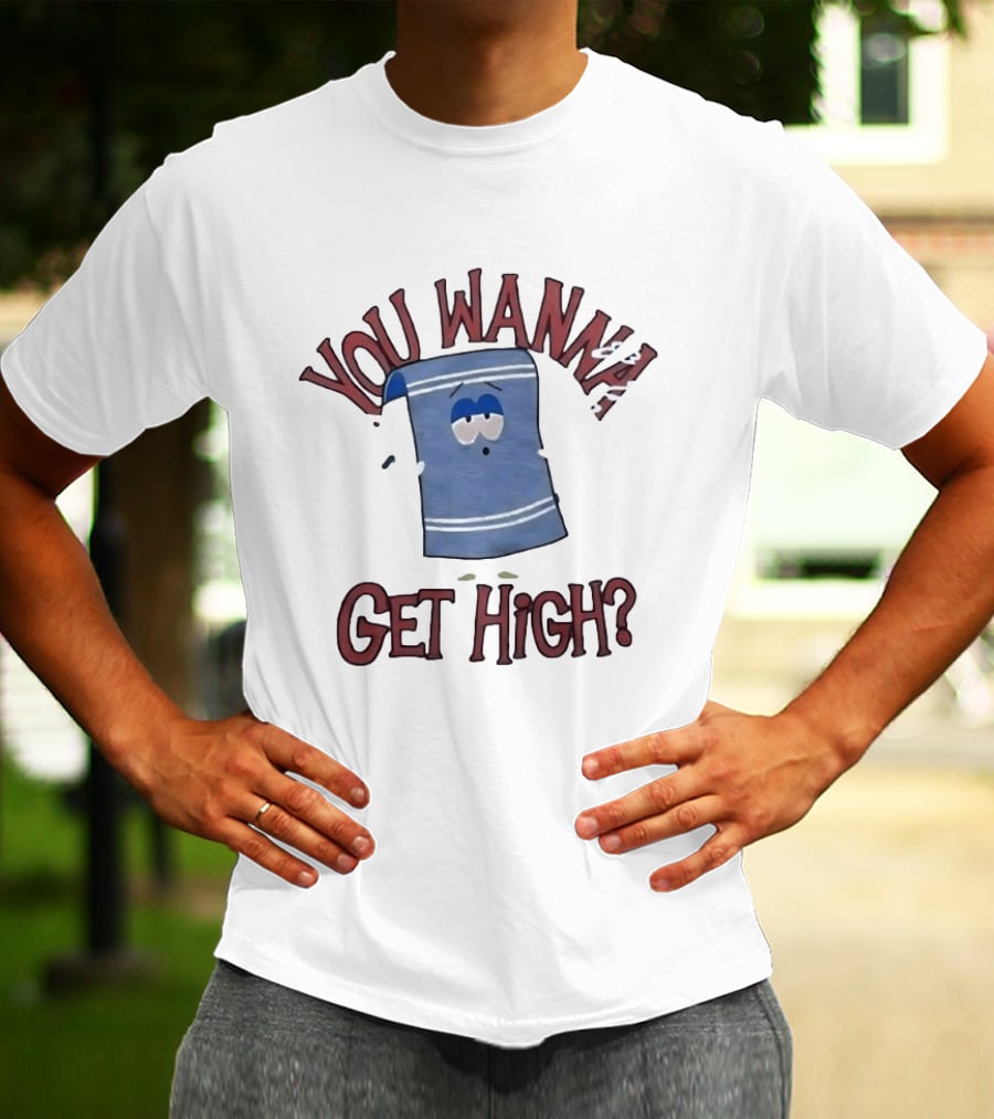 South Park Towelie You Wanna Get High T-Shirt