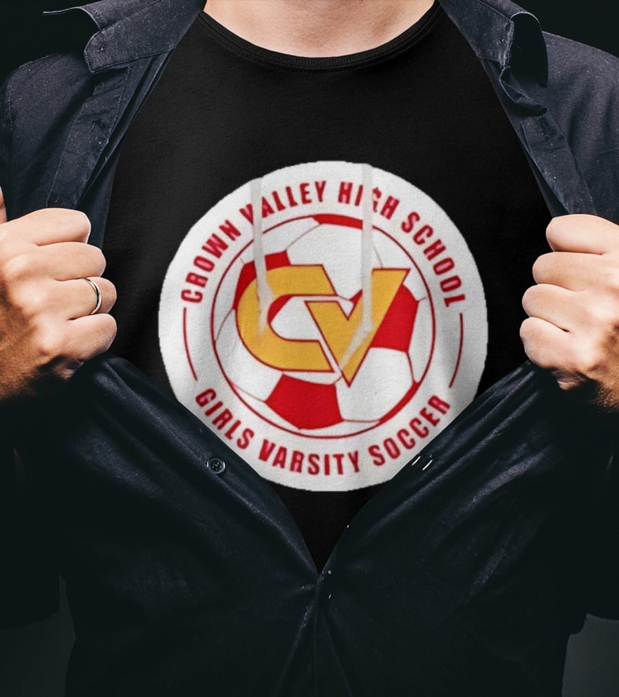 Crown Valley High School CV Girls Varsity Soccer Logo Soccer Ball T-Shirt