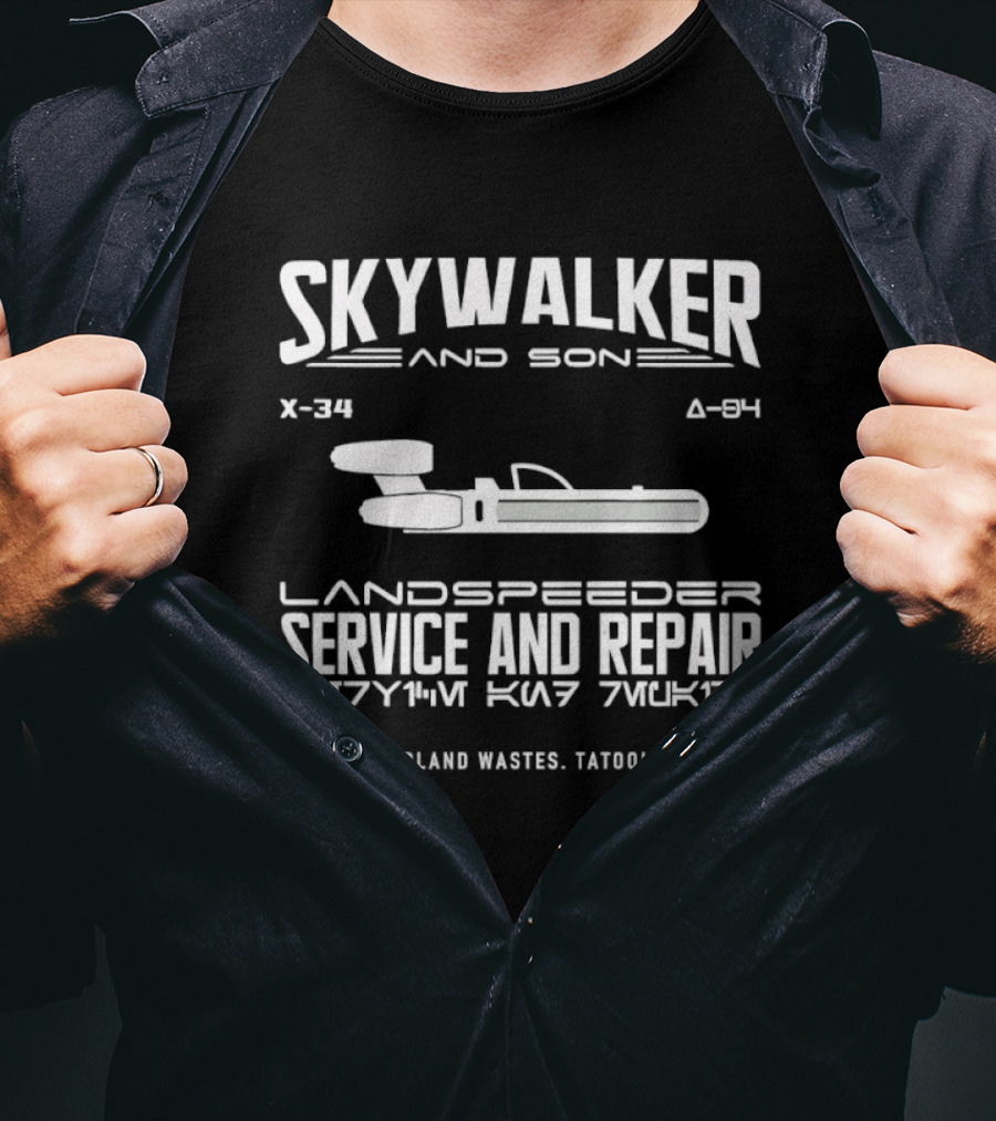 Skywalker And Son X 34 Tatooine Landspeeder Service And Repair T-Shirt