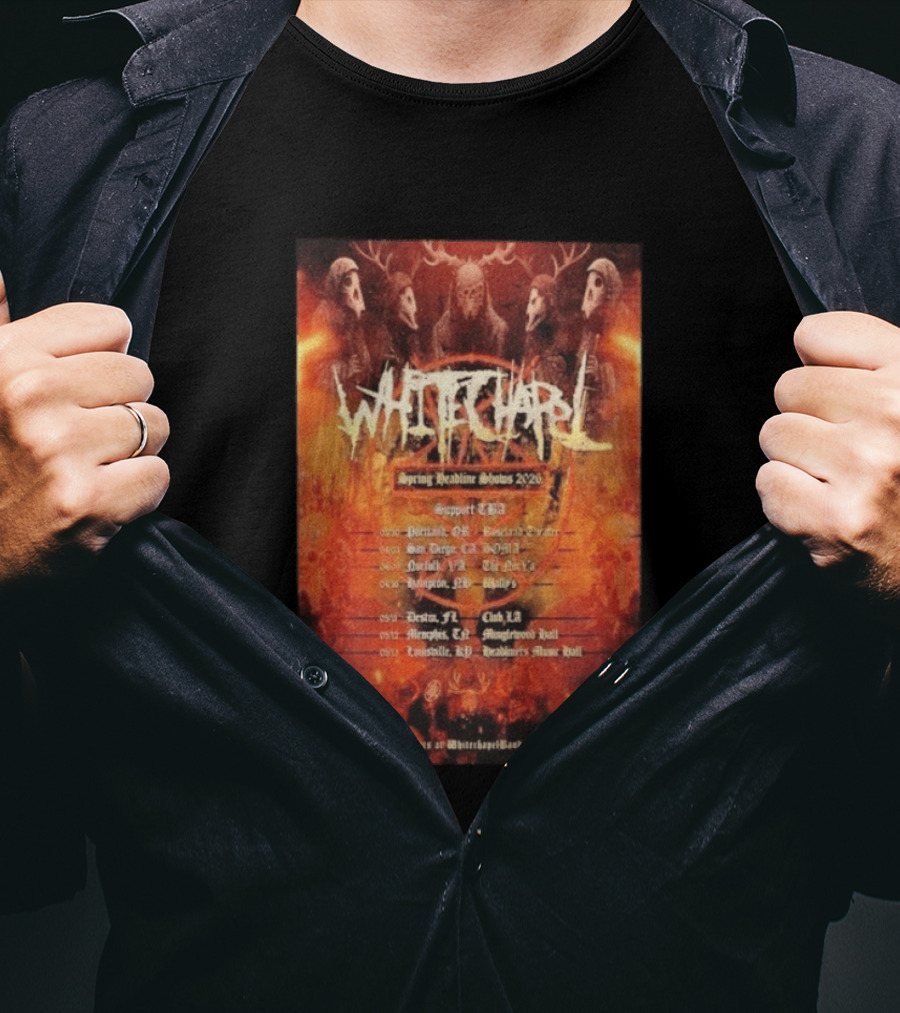 Whitechapel Spring Headline Shows 2026 Tour Dates And Locations T-Shirt