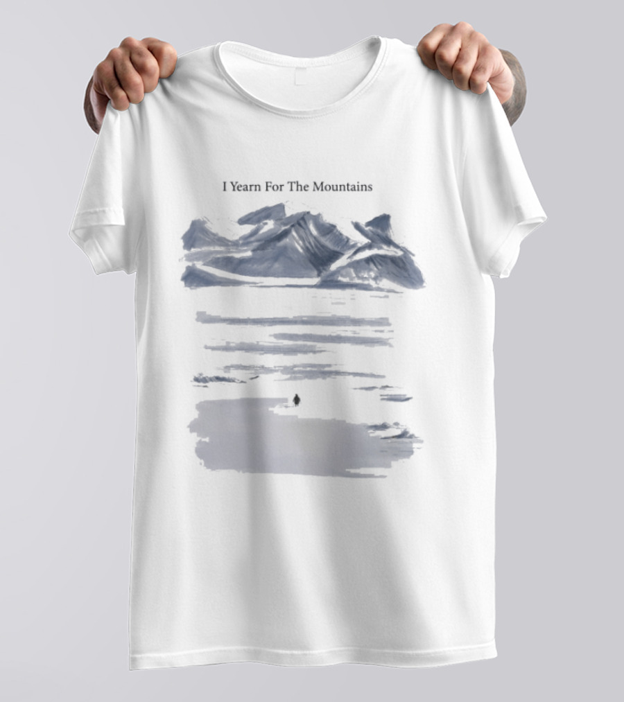 I Yearn For The Mountains Lonely Nihilistic Penguin Adventure T-Shirt