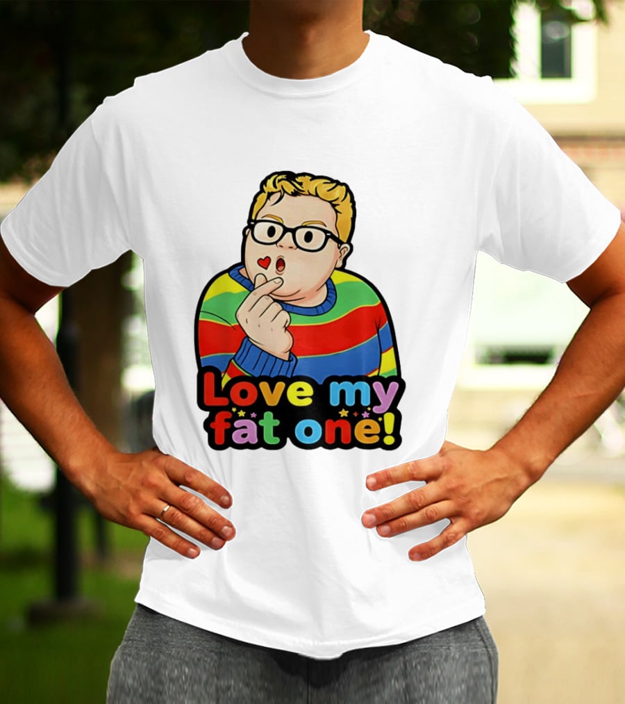 Love My Fat One Colorful Sweater T-Shirt