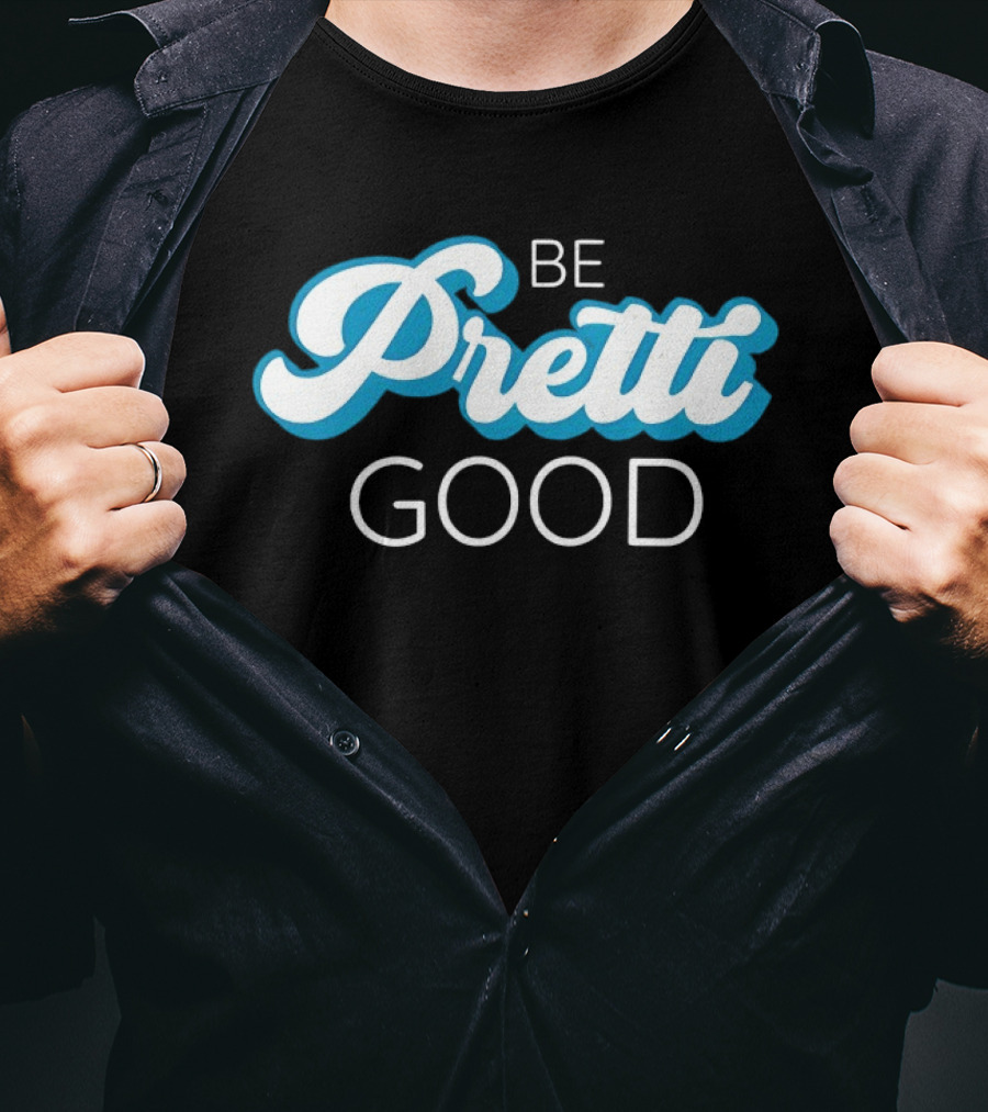 Be Pretti Be Good Anti ICE T-Shirt