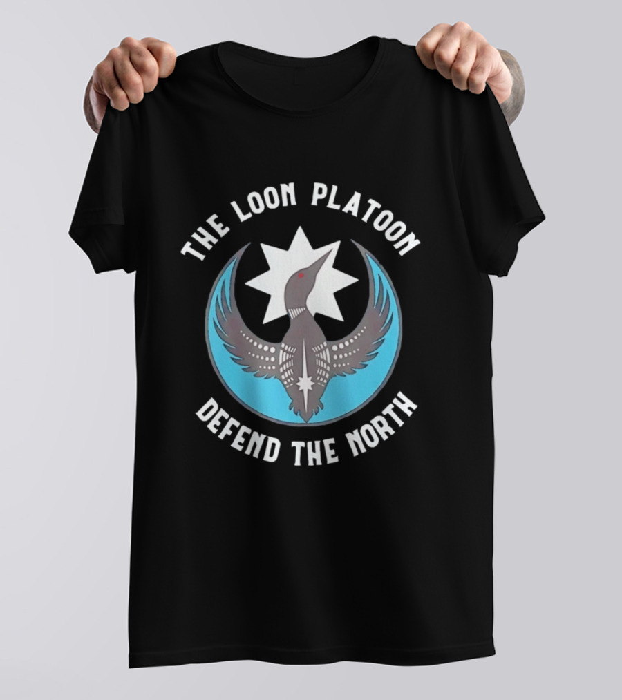 The Loon Platoon Defend The North Starbird T-Shirt