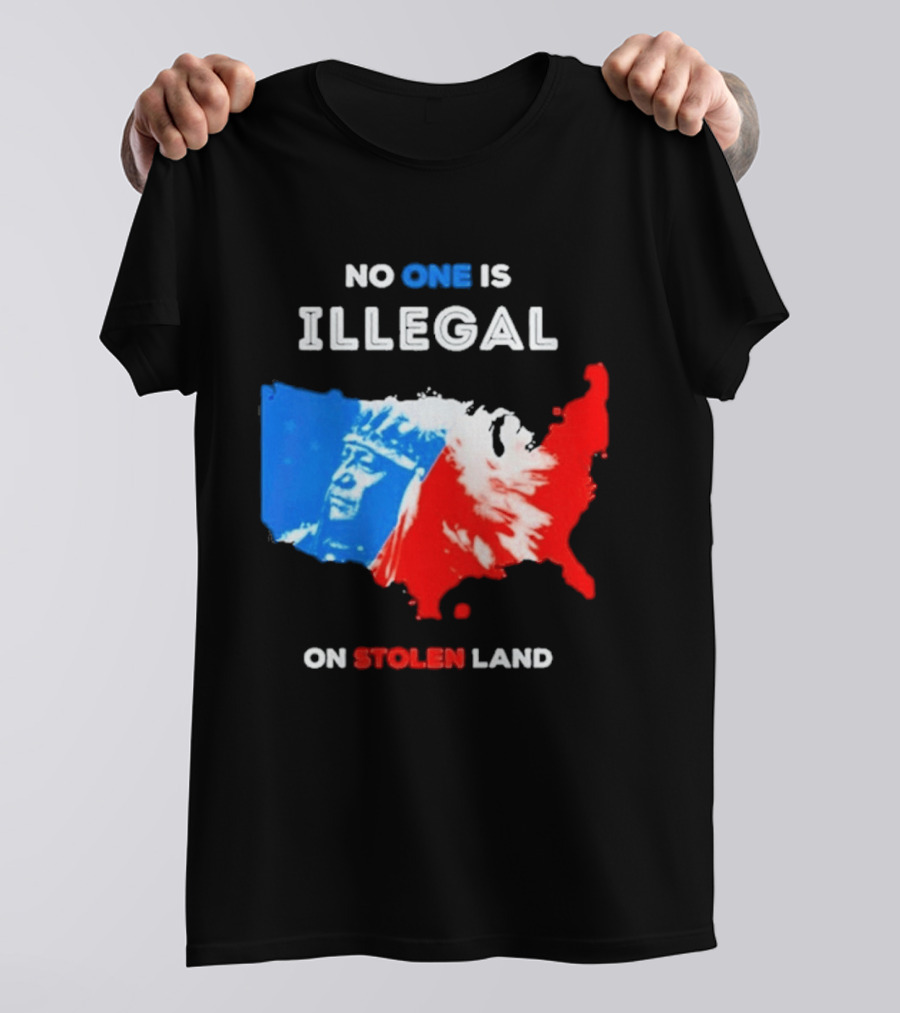 No One Is Illegal On Stolen Land Red Blue Map Indigenous American T-Shirt