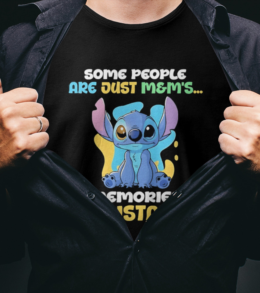 Some People Are Just Mem's Memories And Mistakes Stitch T-Shirt