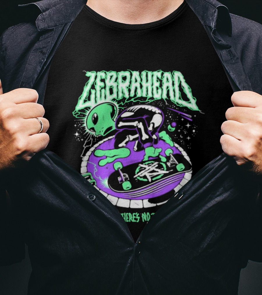 Zebrahead Live Like There's No Tomorrow Alien Skateboarding Extraterrestrial T-Shirt