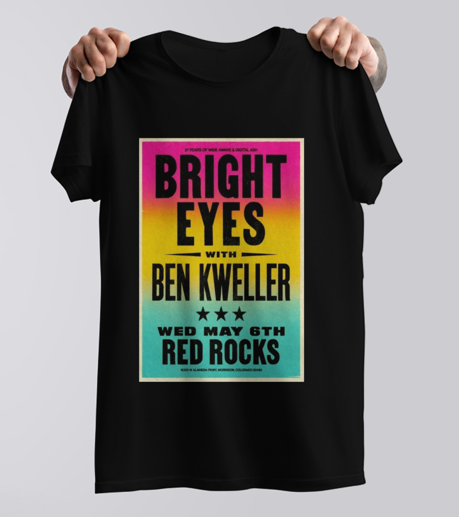 Bright Eyes Ben Kweller Red Rocks May 6 Morrison CO 21 Years Of Wide Awake Digital Ash T-Shirt