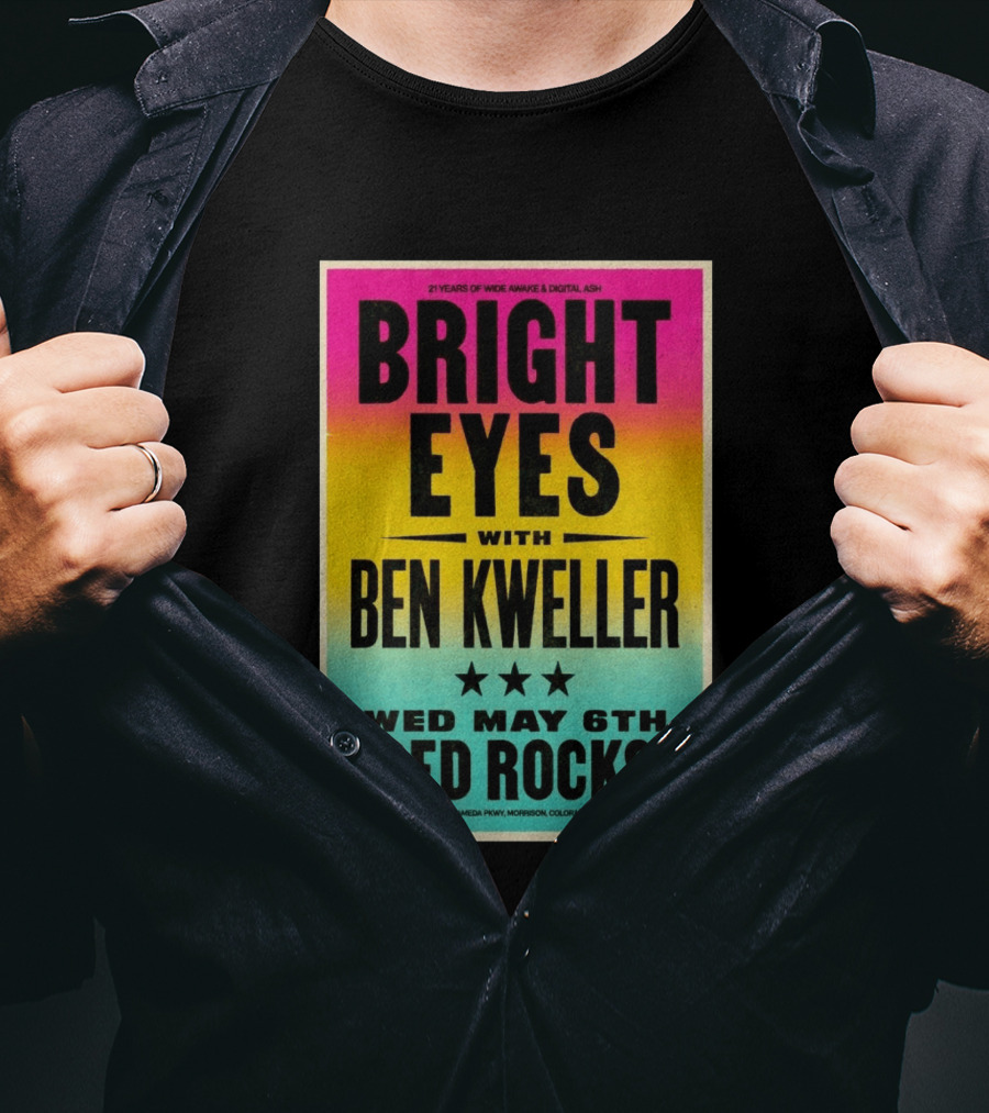 Bright Eyes Ben Kweller Red Rocks May 6 Morrison CO 21 Years Of Wide Awake Digital Ash T-Shirt
