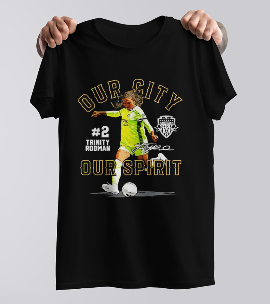Our City Our Spirit Trinity Rodman Washington Spirit #2 T-Shirt