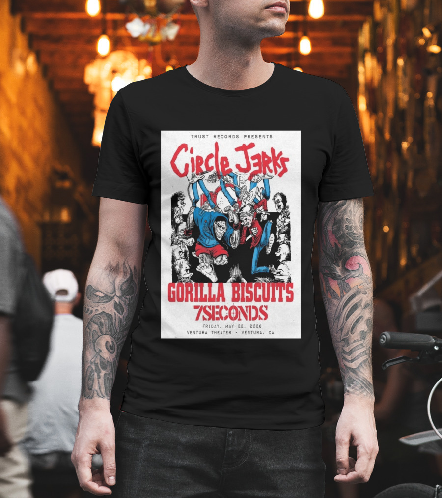 Circle Jerks Gorilla Biscuits 7Seconds Trust Records Ventura Theater May 22 2026 T-Shirt