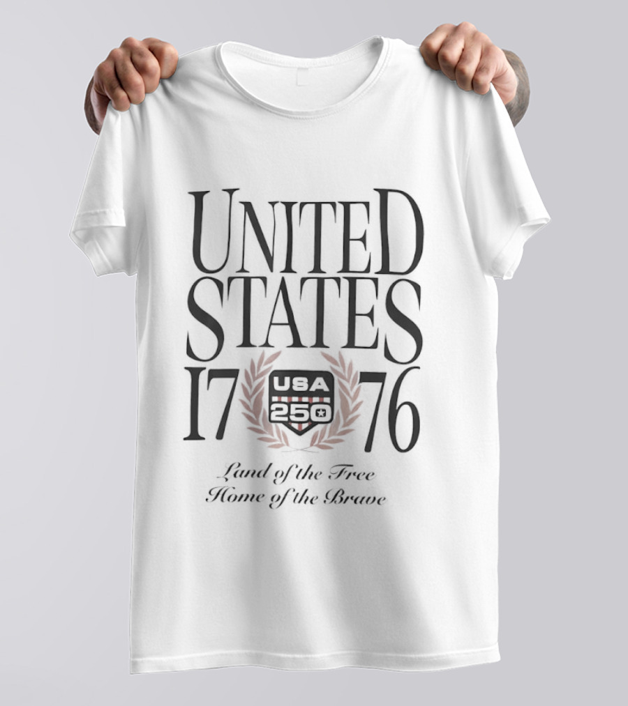 United States 1776 USA 250 Land Of The Free Home Of The Brave T-Shirt